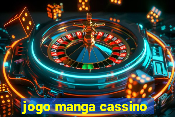 jogo manga cassino