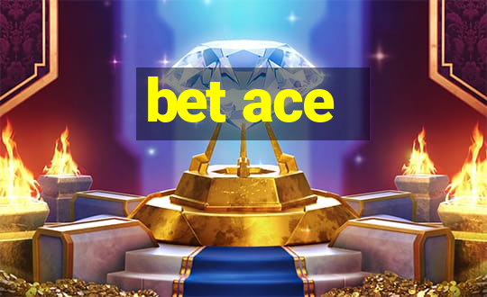 bet ace