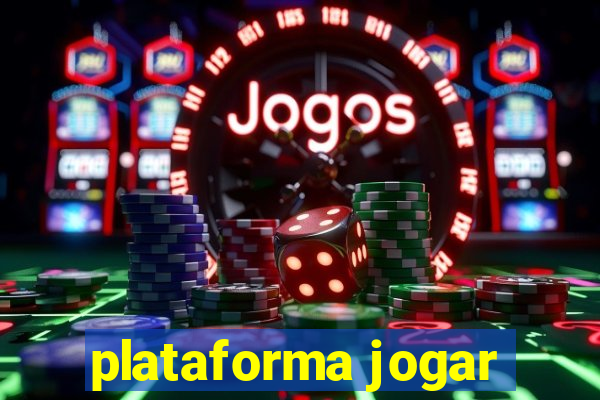 plataforma jogar