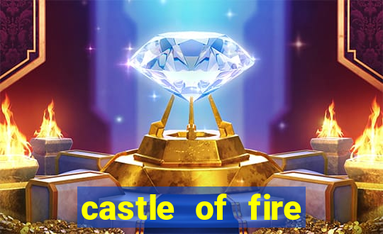 castle of fire slot demo