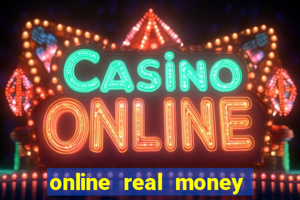 online real money casino games