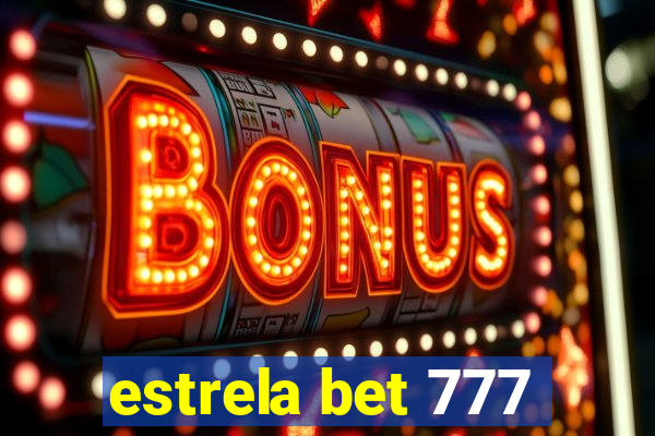 estrela bet 777