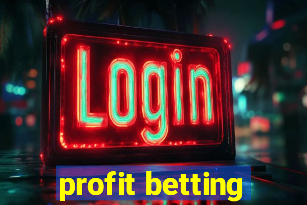 profit betting