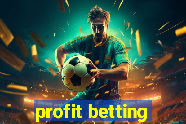 profit betting