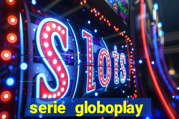 serie globoplay sobre jogo do bicho