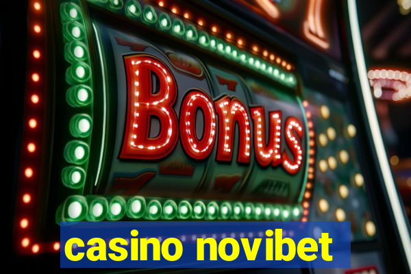 casino novibet