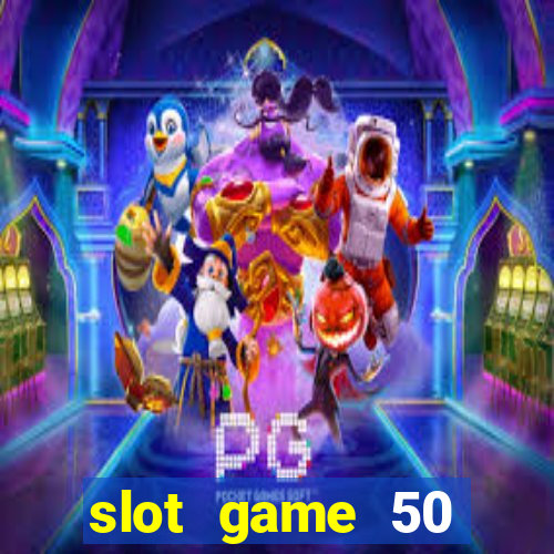 slot game 50 minimum deposit