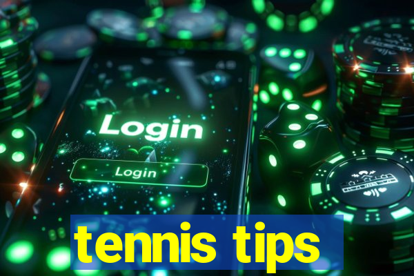 tennis tips