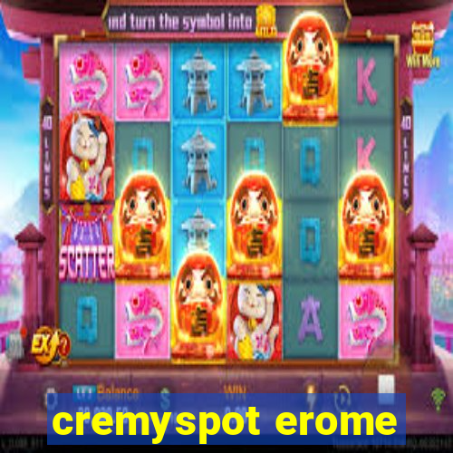 cremyspot erome