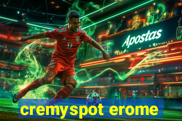 cremyspot erome