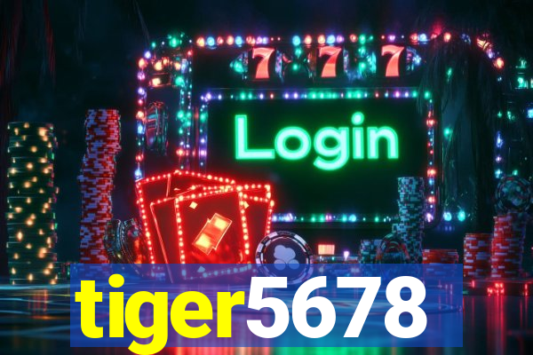 tiger5678