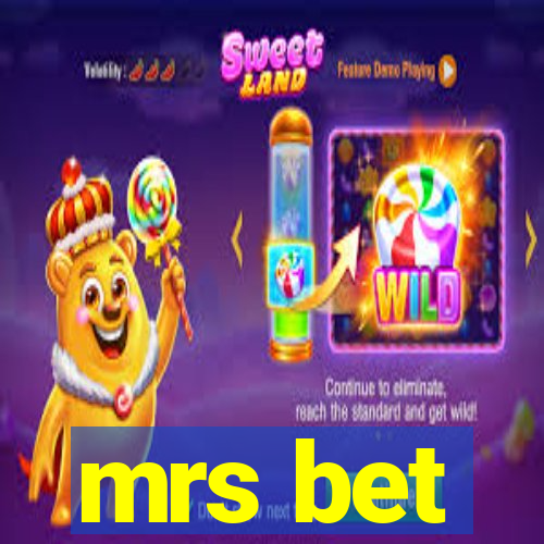 mrs bet