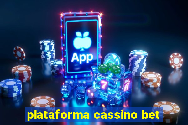 plataforma cassino bet