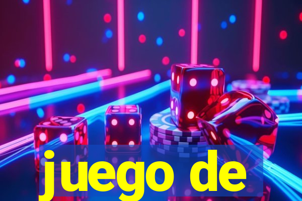 juego de