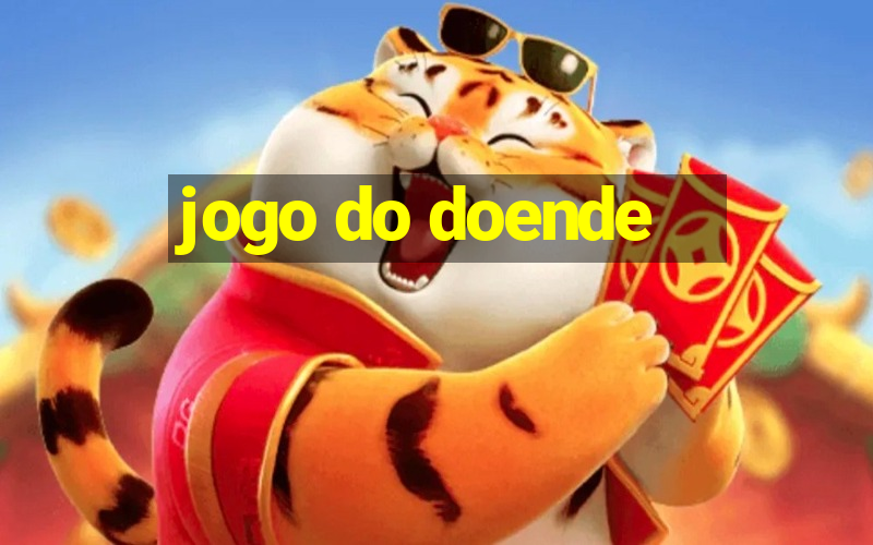 jogo do doende