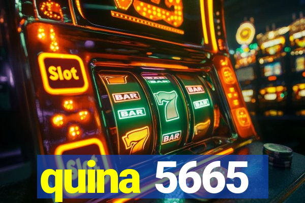 quina 5665