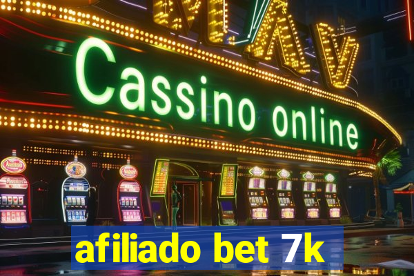 afiliado bet 7k