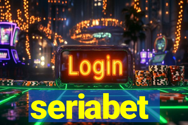 seriabet