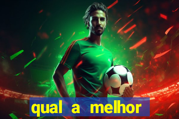 qual a melhor plataforma do tigrinho para jogar