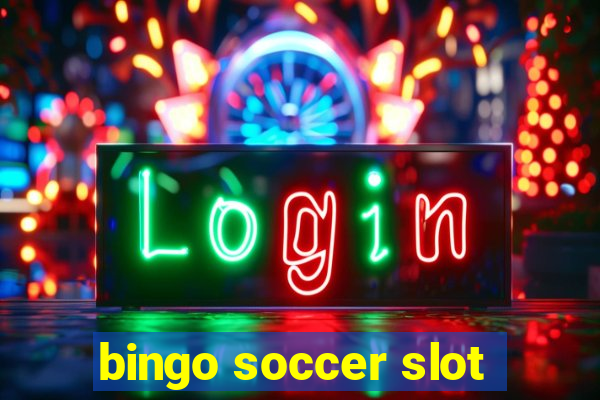 bingo soccer slot