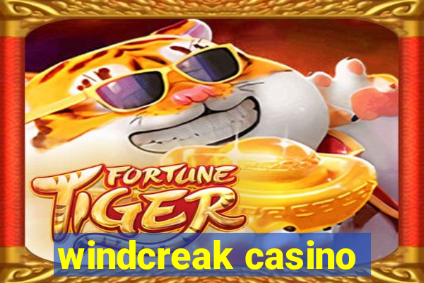 windcreak casino