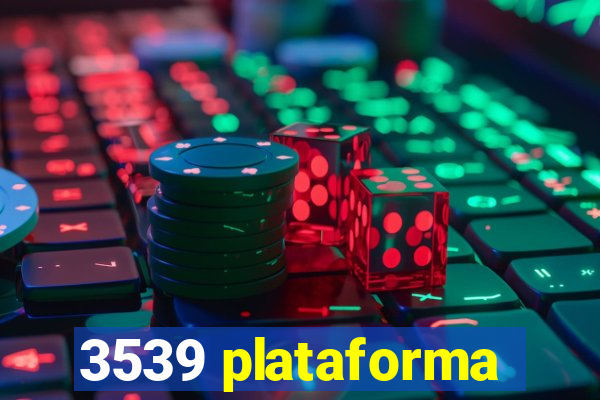 3539 plataforma