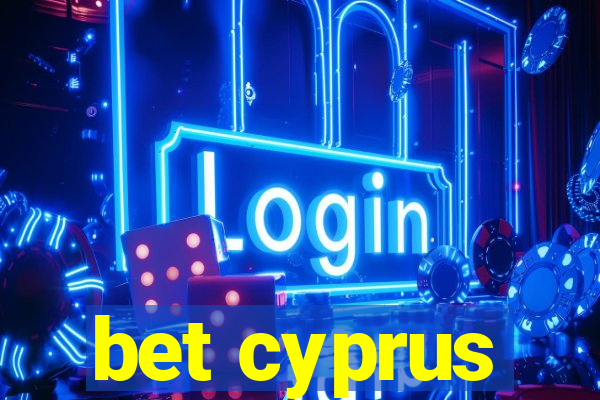 bet cyprus