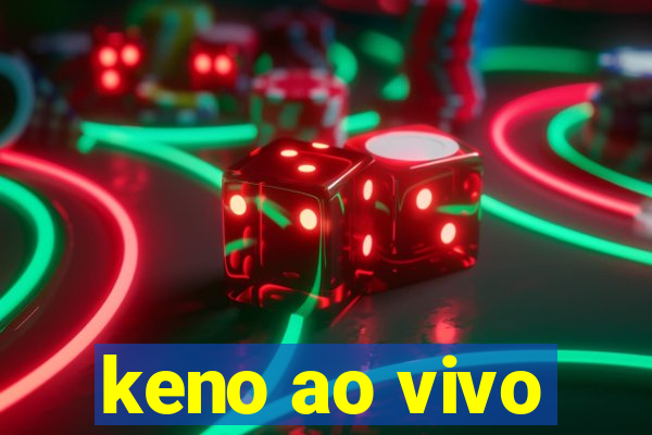 keno ao vivo