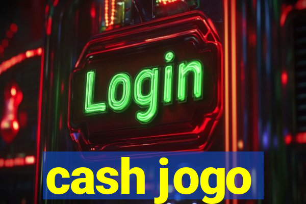 cash jogo