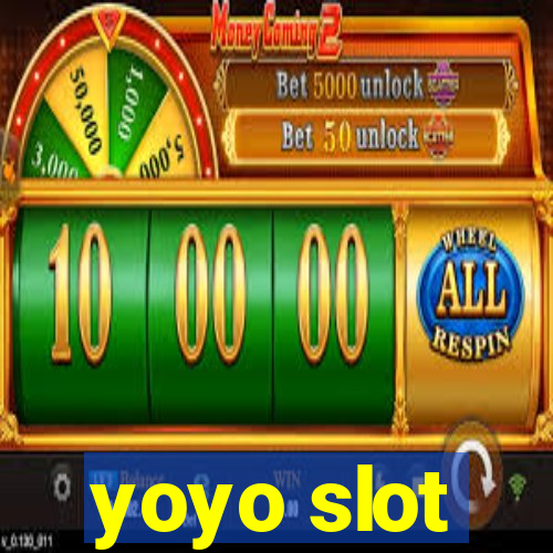 yoyo slot