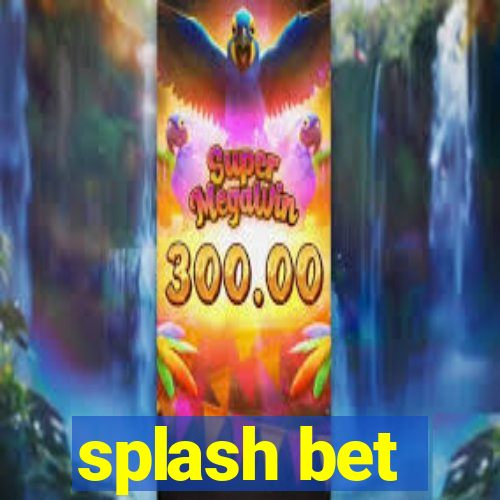 splash bet