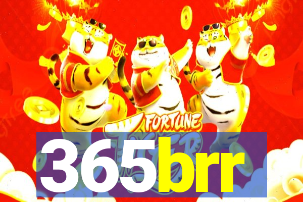 365brr