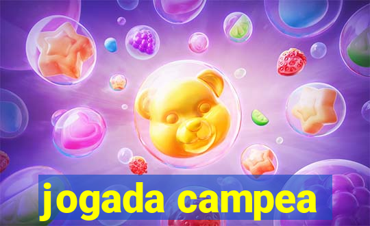 jogada campea