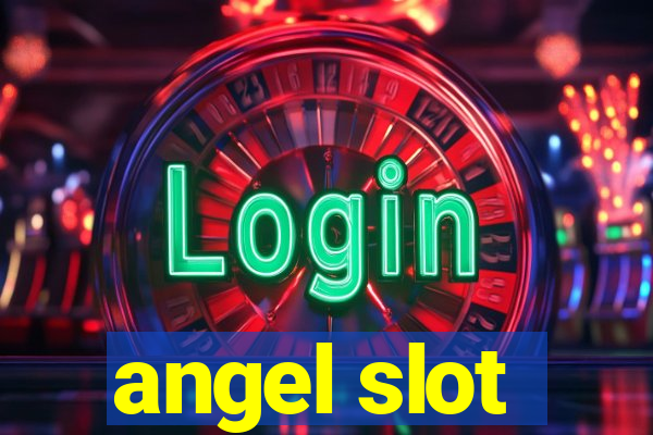 angel slot