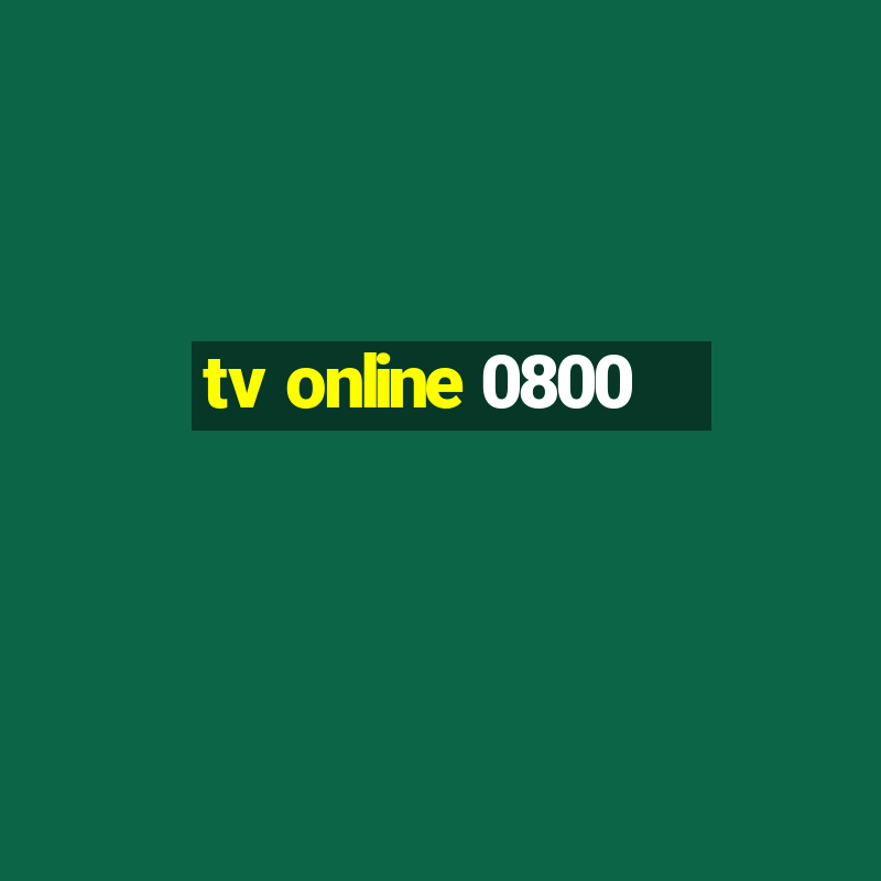 tv online 0800