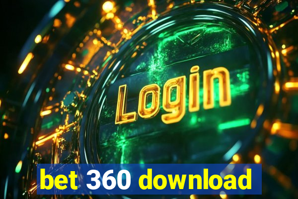 bet 360 download