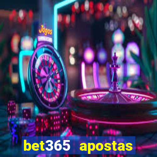 bet365 apostas online oficial