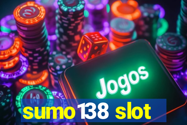 sumo138 slot