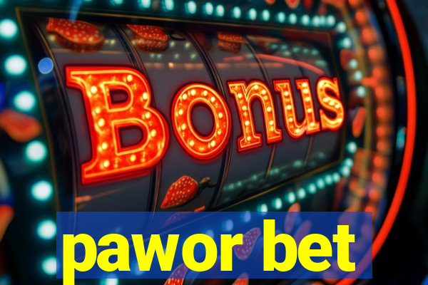 pawor bet