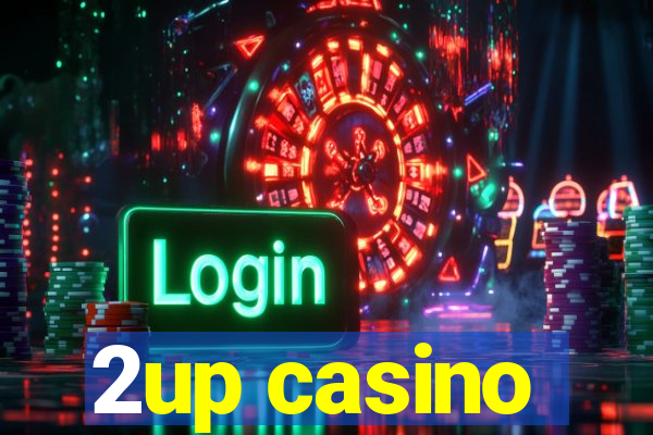 2up casino