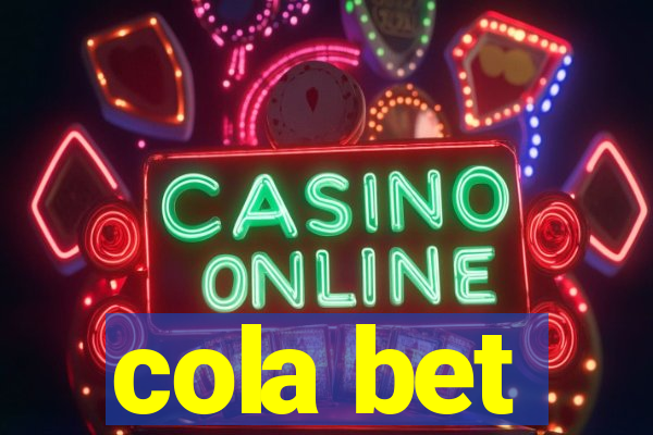 cola bet