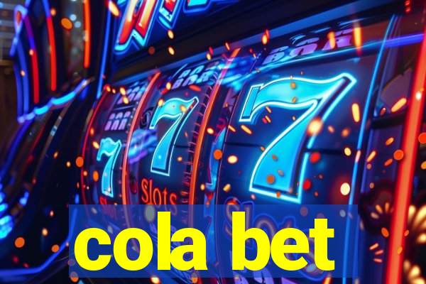 cola bet