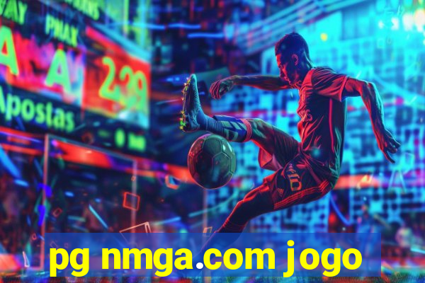 pg nmga.com jogo