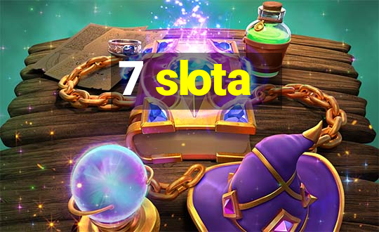 7 slota