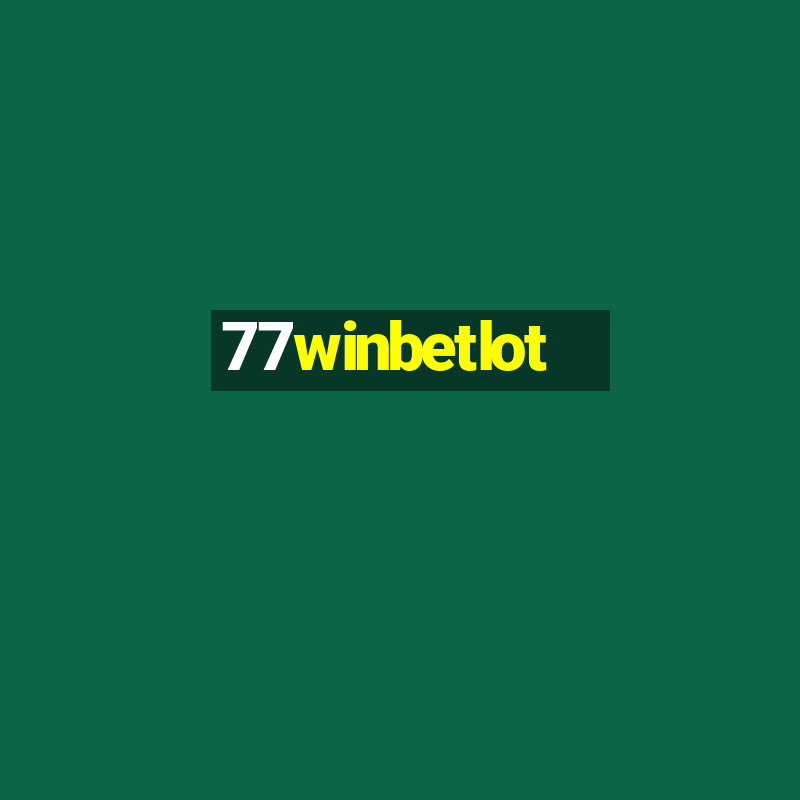 77winbetlot