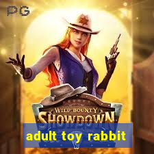 adult toy rabbit