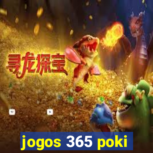 jogos 365 poki