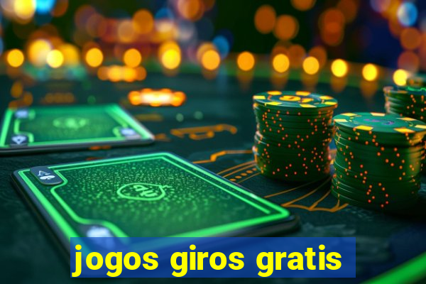 jogos giros gratis