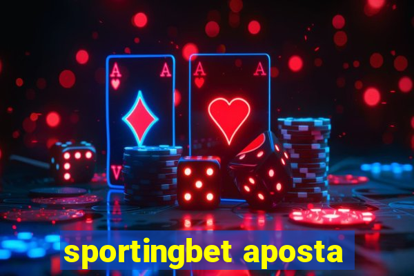 sportingbet aposta