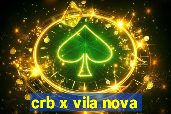 crb x vila nova